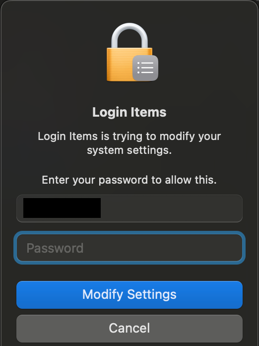 Adminstrative dialog for "Login Items". The text says "Enter your password to allow this". The primary button says "Modify Settings".
